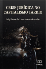 Crise Jurídica No Capitalismo Tardio