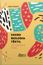 Microbiologia Têxtil: Uma Abordagem Prática