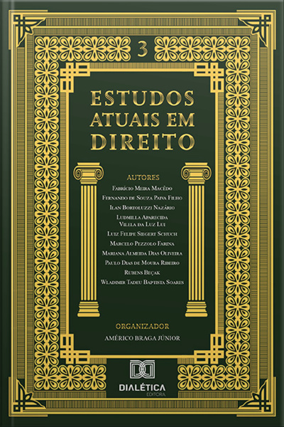 Estudos Atuais Em Direito: Volume 3