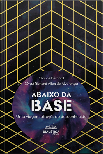 Abaixo Da Base: Uma Viagem Através Do Desconhecido