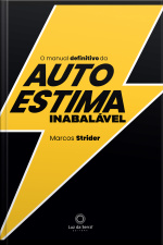 O Manual Definitivo Da Autoestima Inabalável