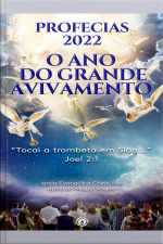 PROFECIAS 2022: O ANO DO GRANDE AVIVAMENTO