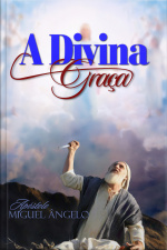 A Divina Graça