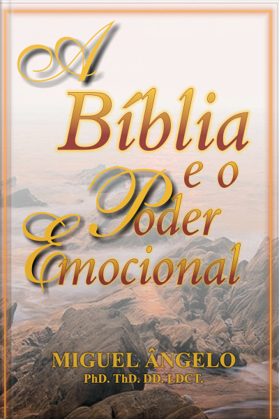A Bíblia e o Poder Emocional