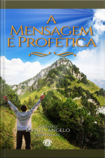 A mensagem é profética