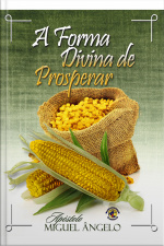 A Forma Divina de Prosperar
