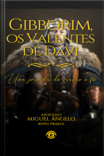 Gibborim os Valentes de Davi