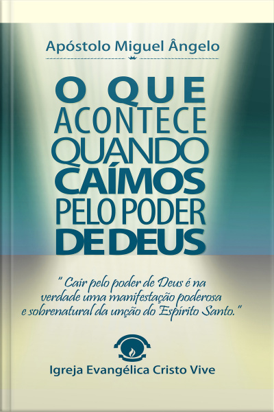 O Que Acontece Quando Caímos pelo Poder de Deus