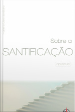 Sobre a Santificação