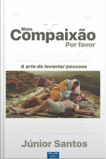 Mais compaixão por favor