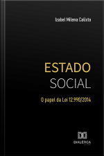 Estado Social: O Papel Da Lei 12.990/2014