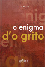 O Enigma Do Grito