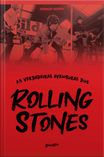 As Verdadeiras Aventuras Dos Rolling Stones