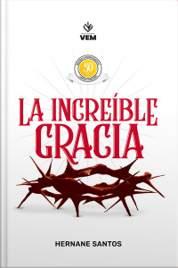 La increíble gracia