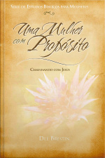 Uma Mulher com Propósito