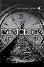 Escatologia (vol. 04)