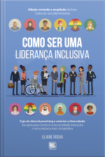 Como Ser Uma Liderança Inclusiva