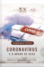 Coronavírus e o brado de Deus
