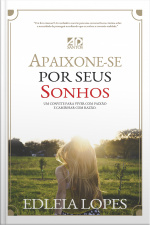 Apaixone-se Por Seus Sonhos