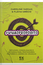 #VIVAOPROPÓSITO