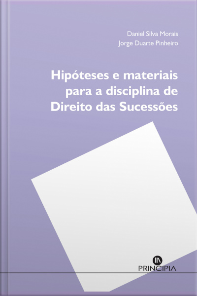 Hipóteses E Materiais Para A Disciplina De Direito Das Sucessões