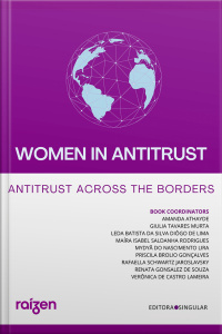 Women In Antitrust: Antitrust Across The Borders