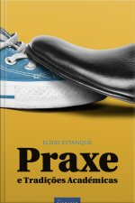 Praxe E Tradições Académicas