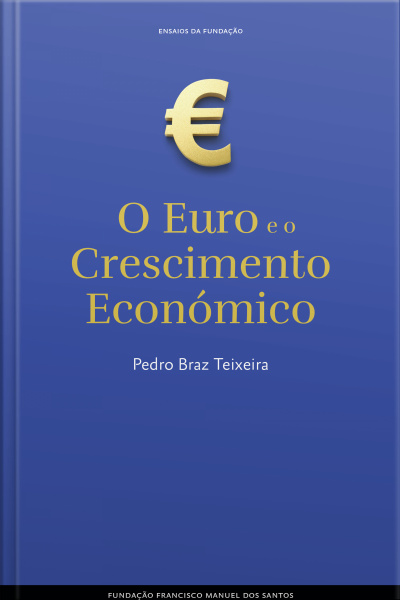Euro E O Crescimento Económico