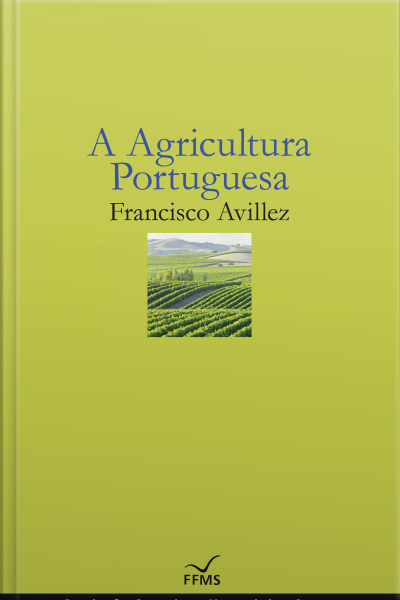A Agricultura Portuguesa