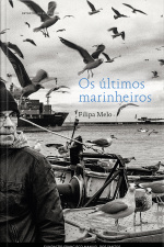 Os Últimos Marinheiros