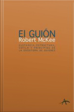El Guión. Story