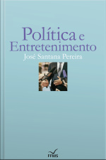Política E Entretenimento