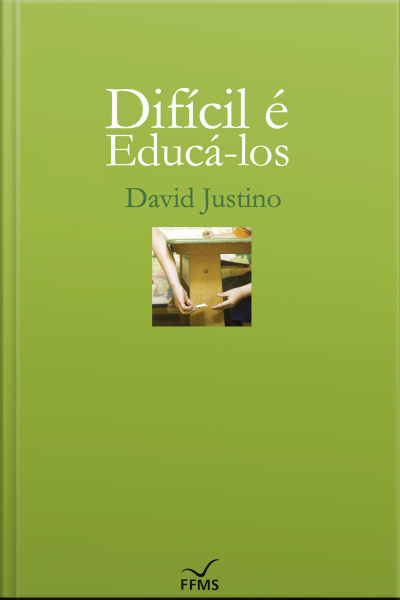 Difícil É Educá-los