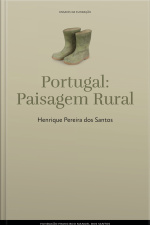 Portugal: Paisagem Rural