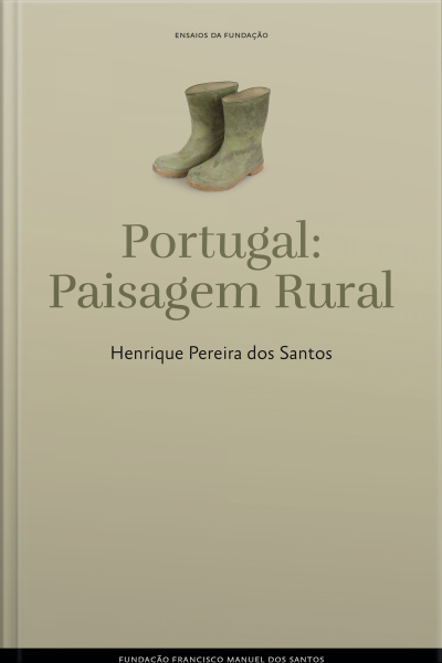 Portugal: Paisagem Rural