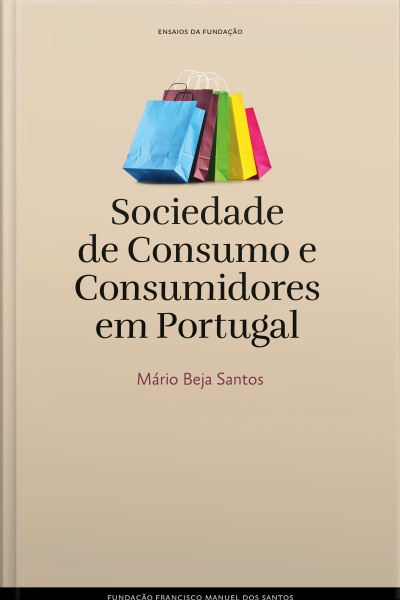 Sociedade De Consumo E Consumidores Em Portugal