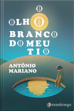 O olho branco do meu tio