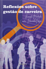 Reflexões sobre gestão de carreira