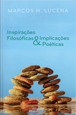 Inspirações Filosóficas  Implicações Poéticas