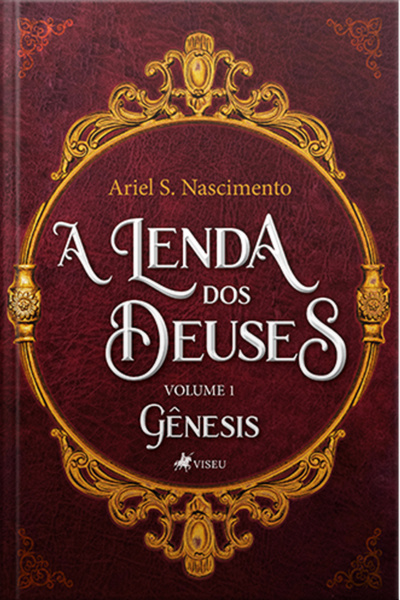 A Lenda Dos Deuses: Gênesis - Volume 1