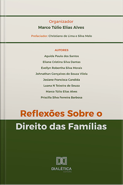 Reflexões Sobre O Direito Das Famílias