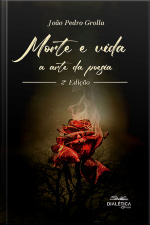 Morte E Vida: A Arte Da Poesia