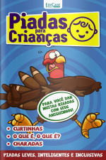 Piadas Para Crianças Ed. 137 - Curtinhas, O que é, o que é? E Charadas