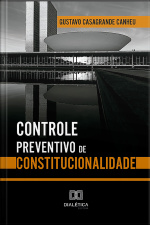 Controle Preventivo De Constitucionalidade