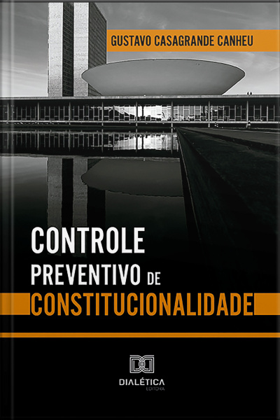 Controle Preventivo De Constitucionalidade