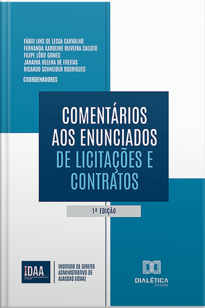 Comentários Aos Enunciados De Licitações E Contratos