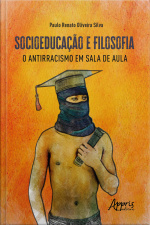 Socioeducação E Filosofia: O Antirracismo Em Sala De Aula