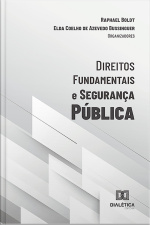 Direitos Fundamentais E Segurança Pública