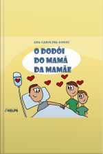 O Dodói Do Mamá Da Mamãe