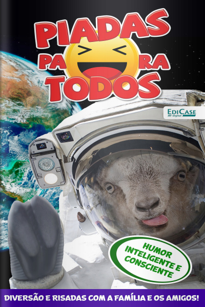 Piadas para Todos Ed. 156 - Humor Inteligente e Consciente